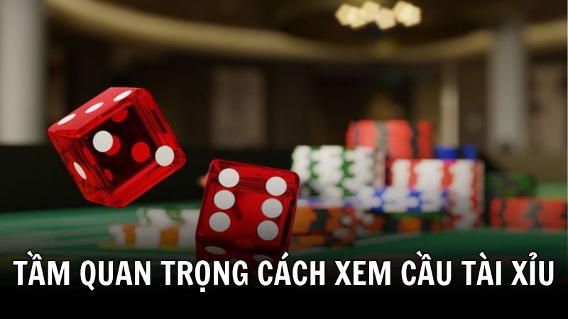 Tổng quan về cách xem cầu tài xỉu 388BET